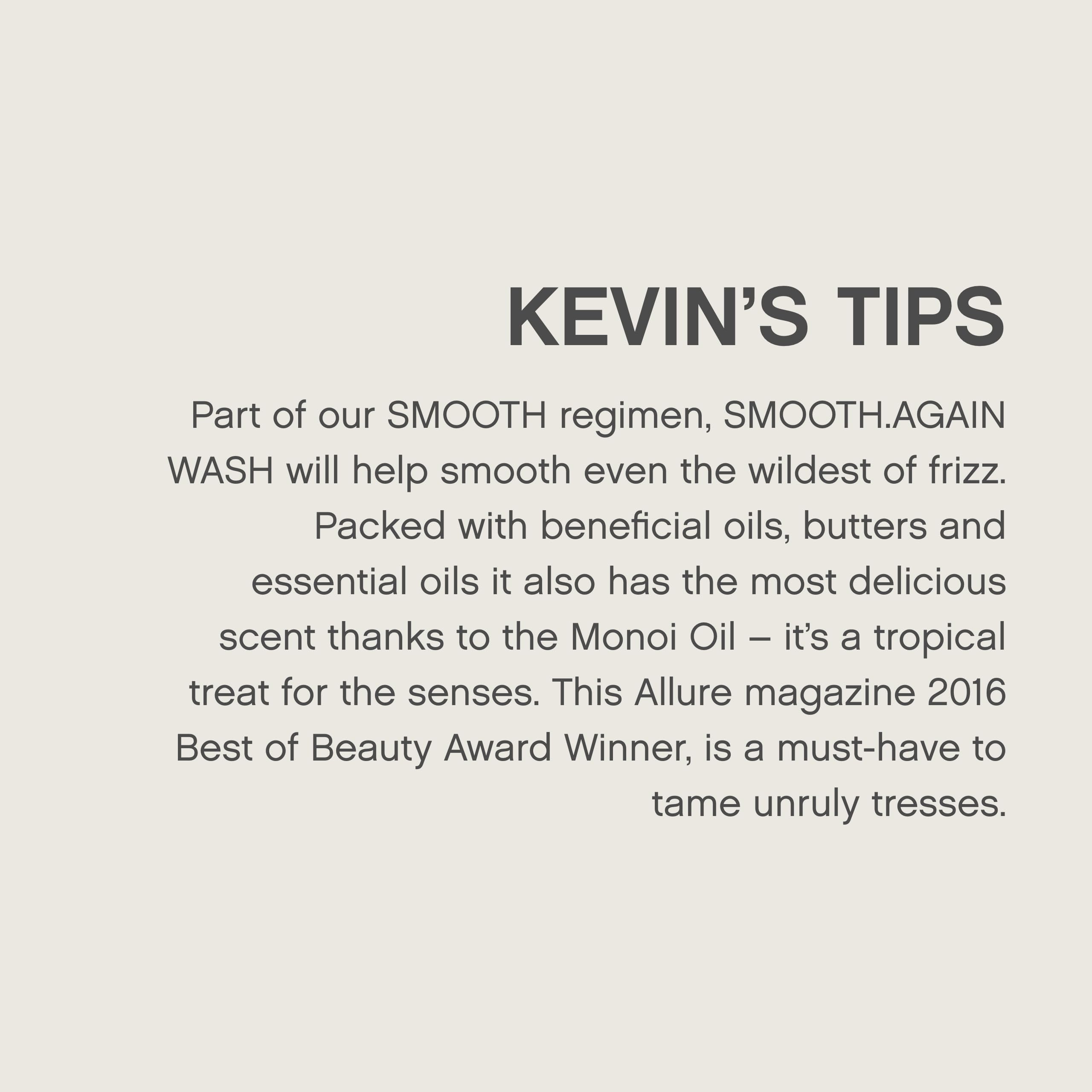 Utilisation quotidienne recommandée de SMOOTH.AGAIN WASH pour cheveux épais.