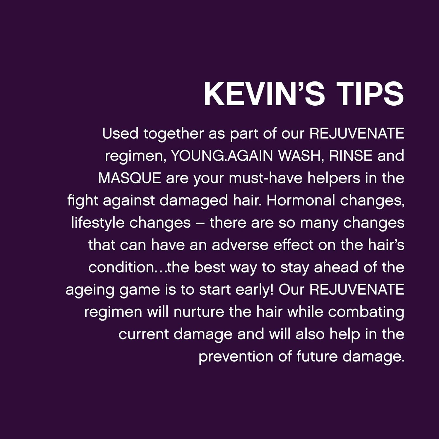 KEVIN.MURPHY Young.Again.Rinse: formulation riche en acides aminés et huile de baobab