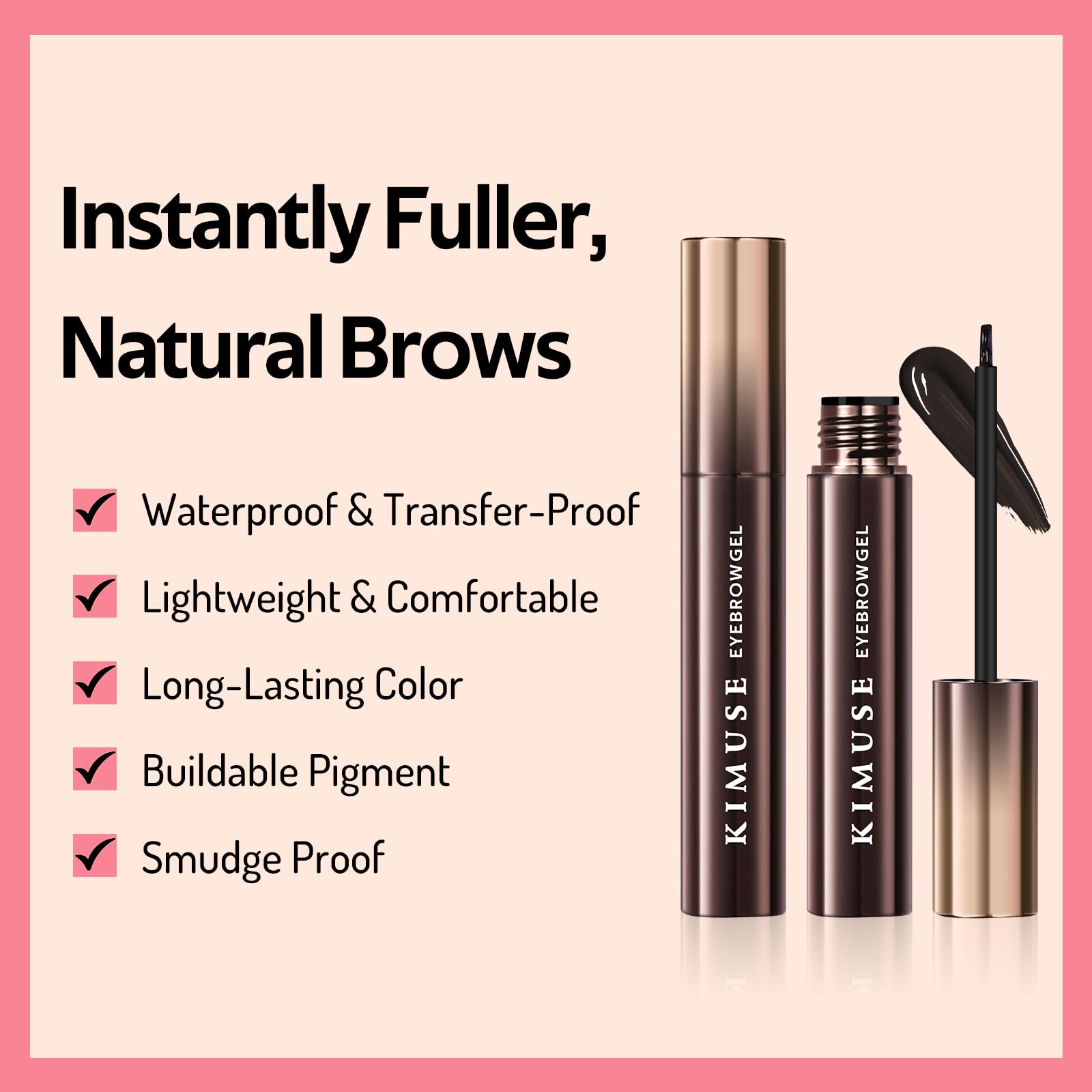 Kimuse Gel Sourcils - applicateur angle, application précise