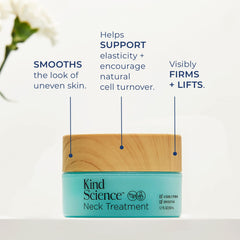 Kind Science Neck Treatment, gel frais et léger, application matin et soir.