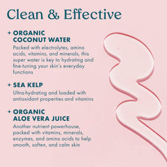 Kopari Ingrédients: eau de coco, algues kelp et aloe apaisant.