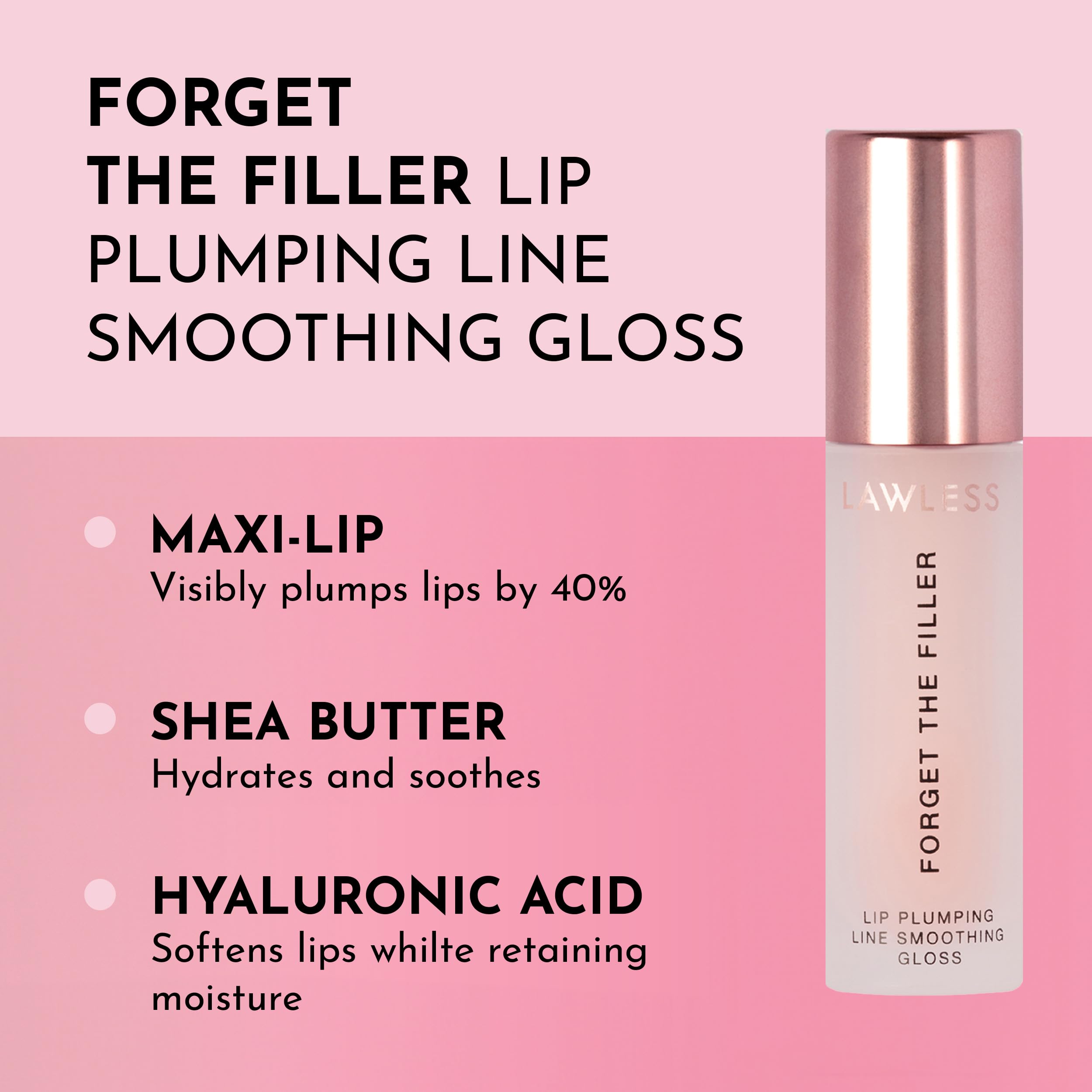 Applicateur doux Lawless gloss pour une couvrance confortable sur les lèvres.