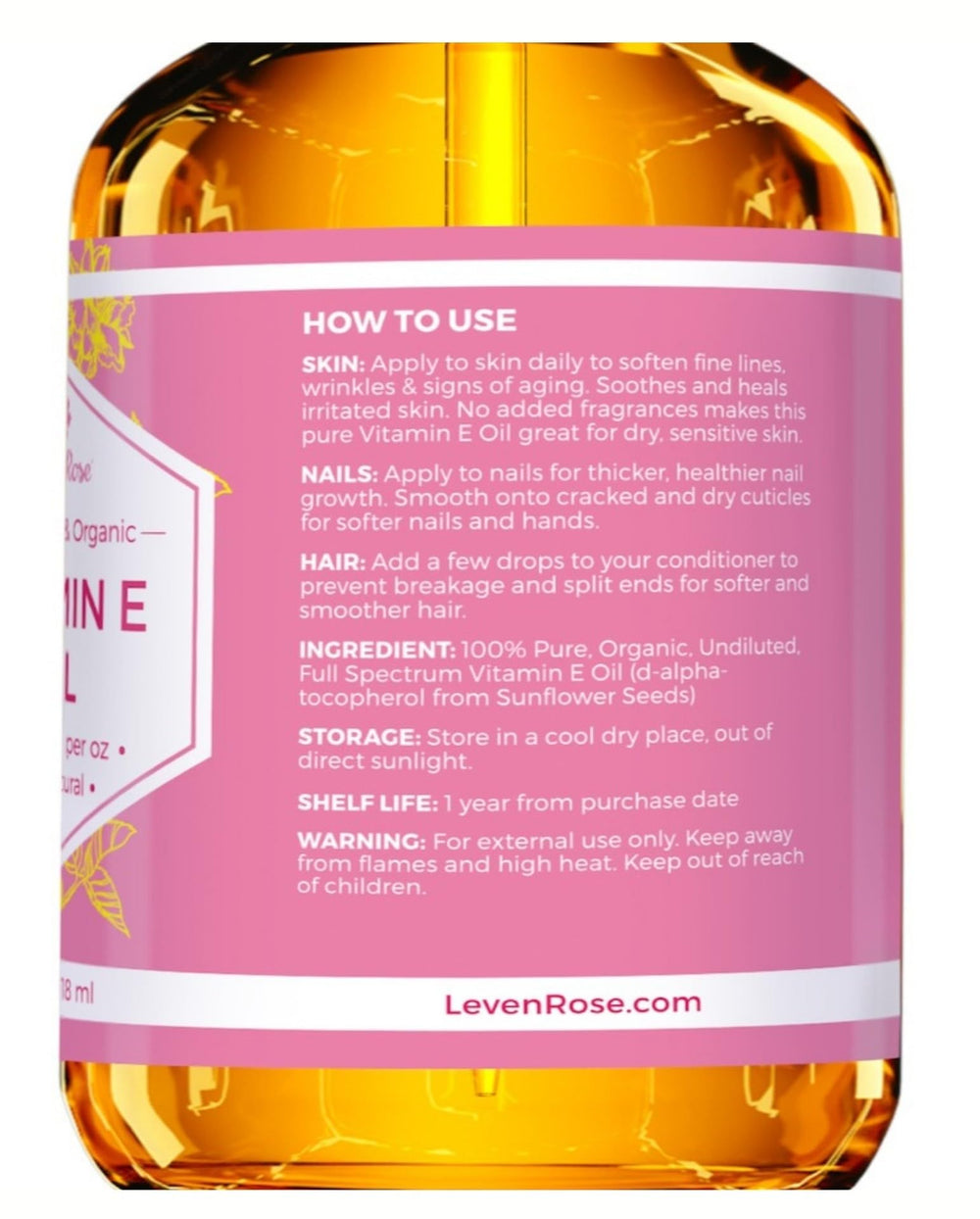 Leven Rose huile vitamine E, pipette pratique pour délivrer quelques gouttes ciblées.