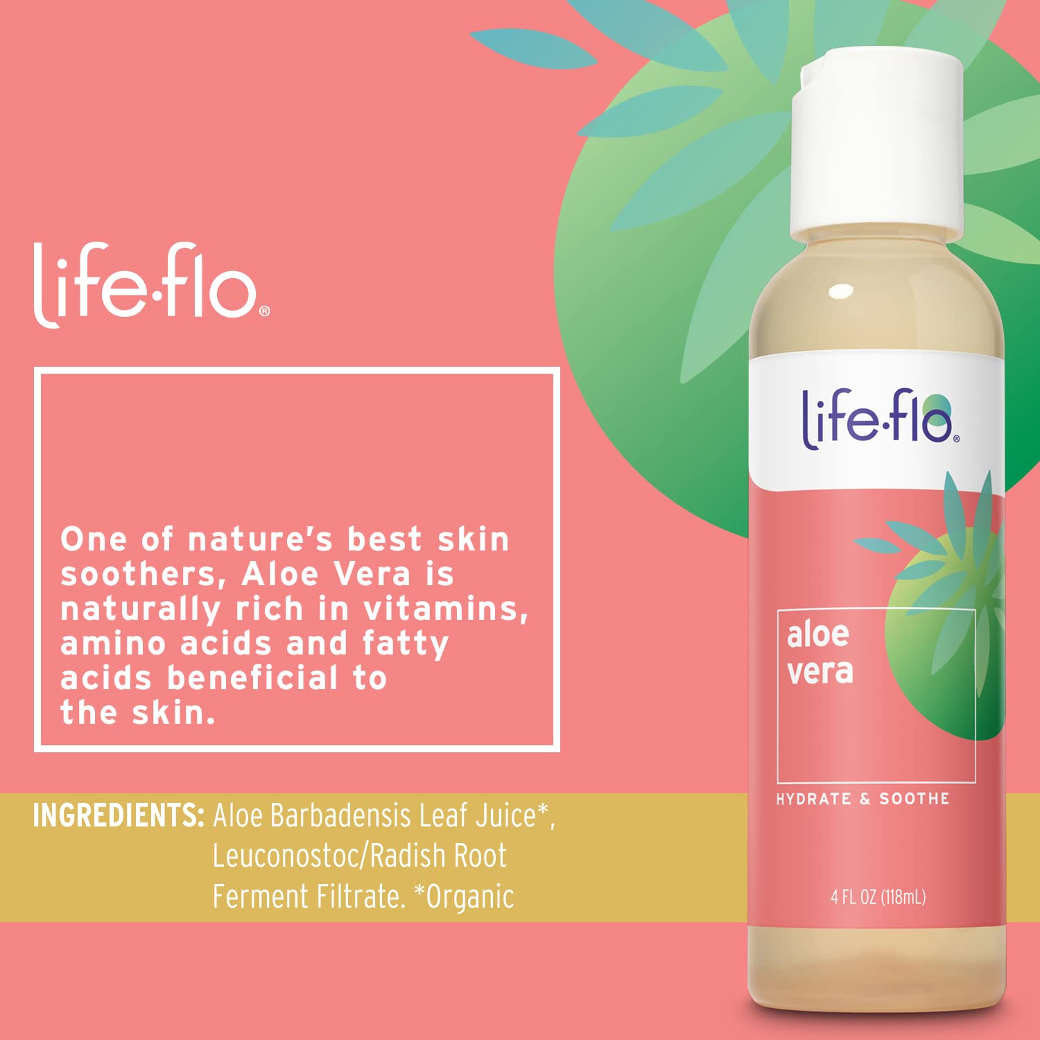 LIFE-FLO Aloe Vera – ingrédients biologiques visibles pour soin naturel