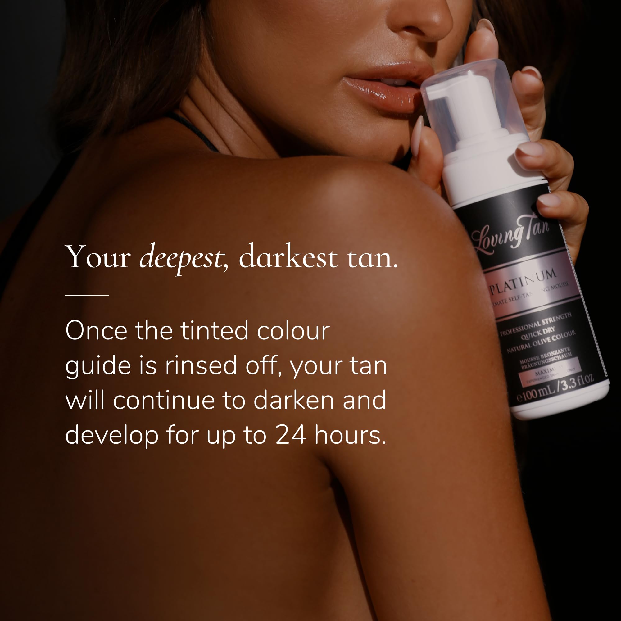 Loving Tan Platinum Mousse: développement progressif jusqu'à 24h pour une teinte naturelle.