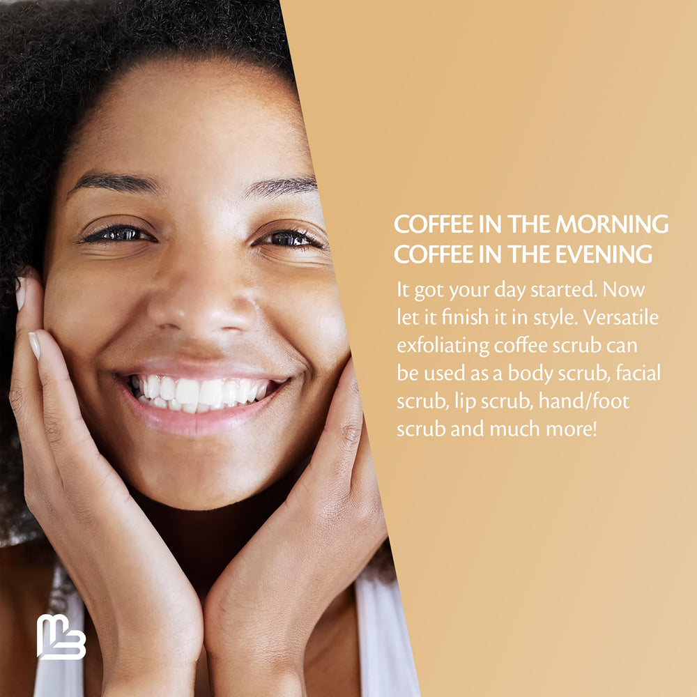 M3 Naturals gommage café arabica laisse la peau plus lumineuse et douce.