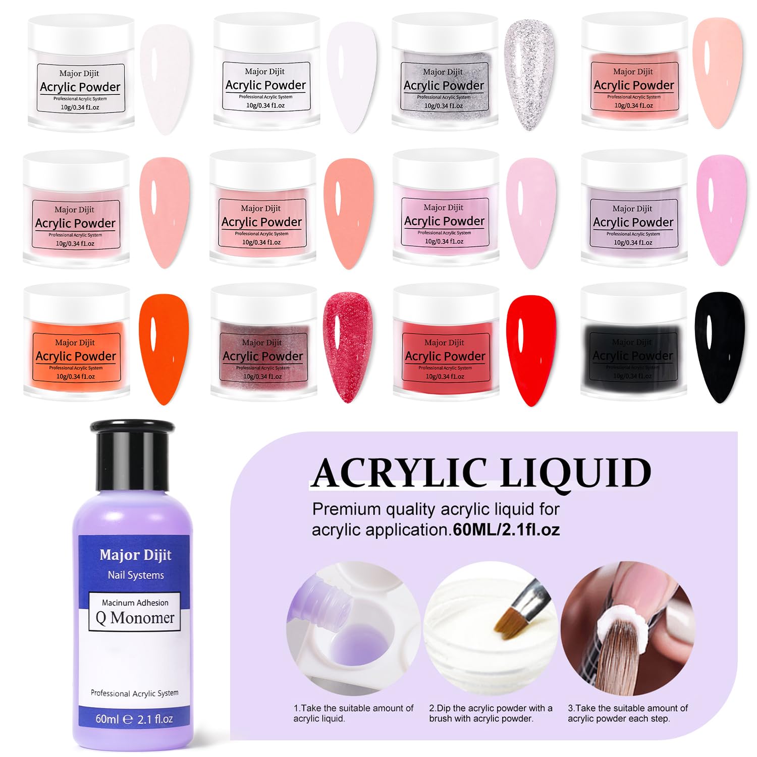 Liquide acrylique Major Dijit pour une application fluide.