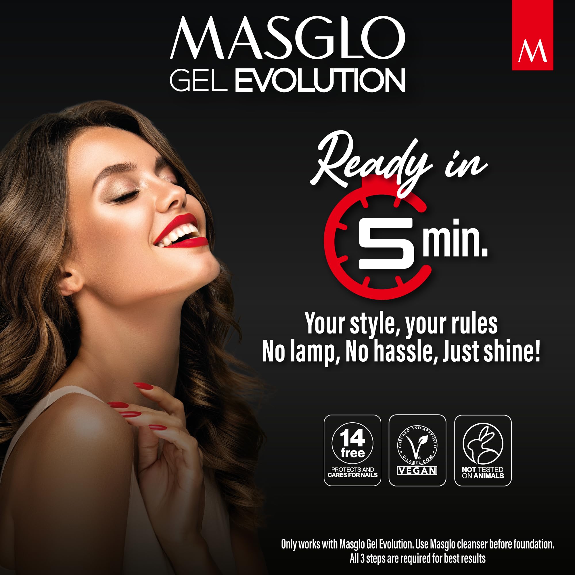Masglo Gel Evolution – système en trois étapes, résultat lisse et résistant.