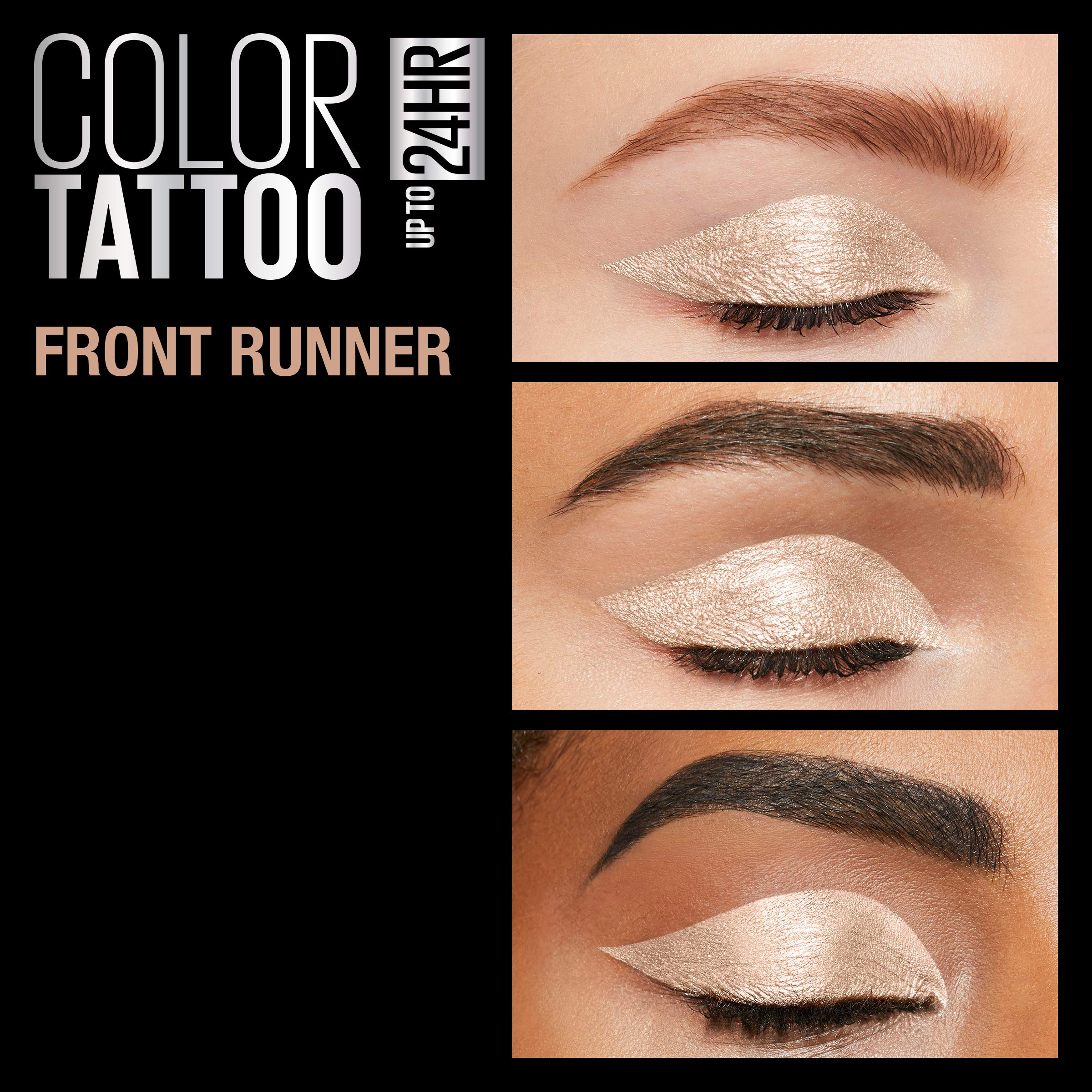 Maybelline Color Tattoo Front Runner : formule waterproof résistante à l’eau pour toute la journée.