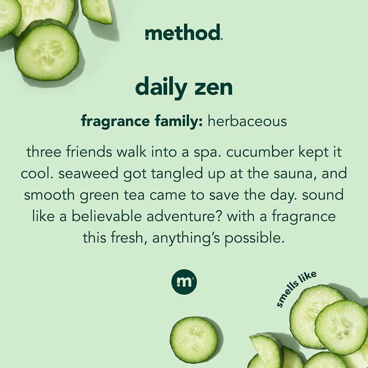 Huiles murumuru et jojoba dans Method Daily Zen nourrissent la peau.