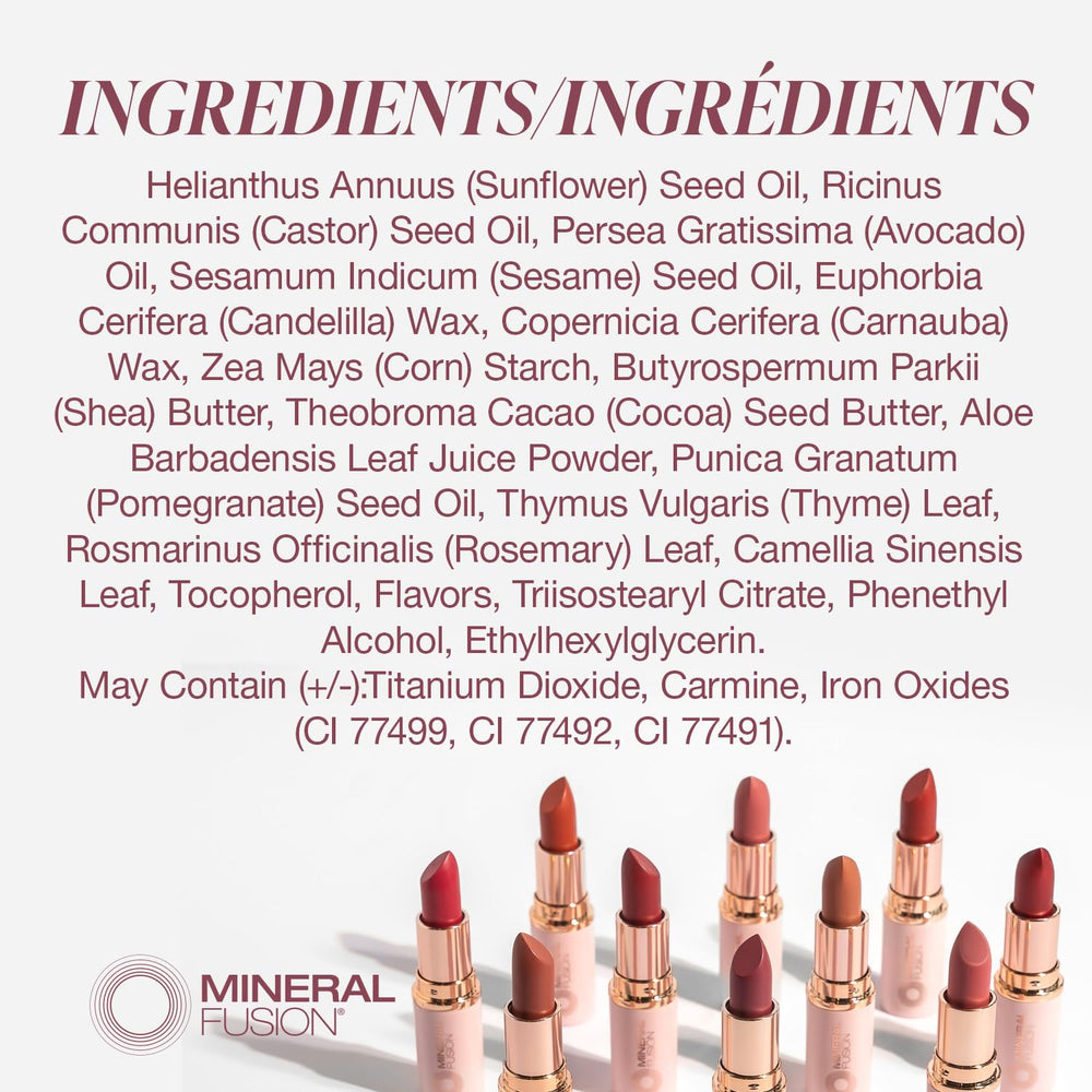 Mineral Fusion avocado oil cocoa butter formula nourishes lips.