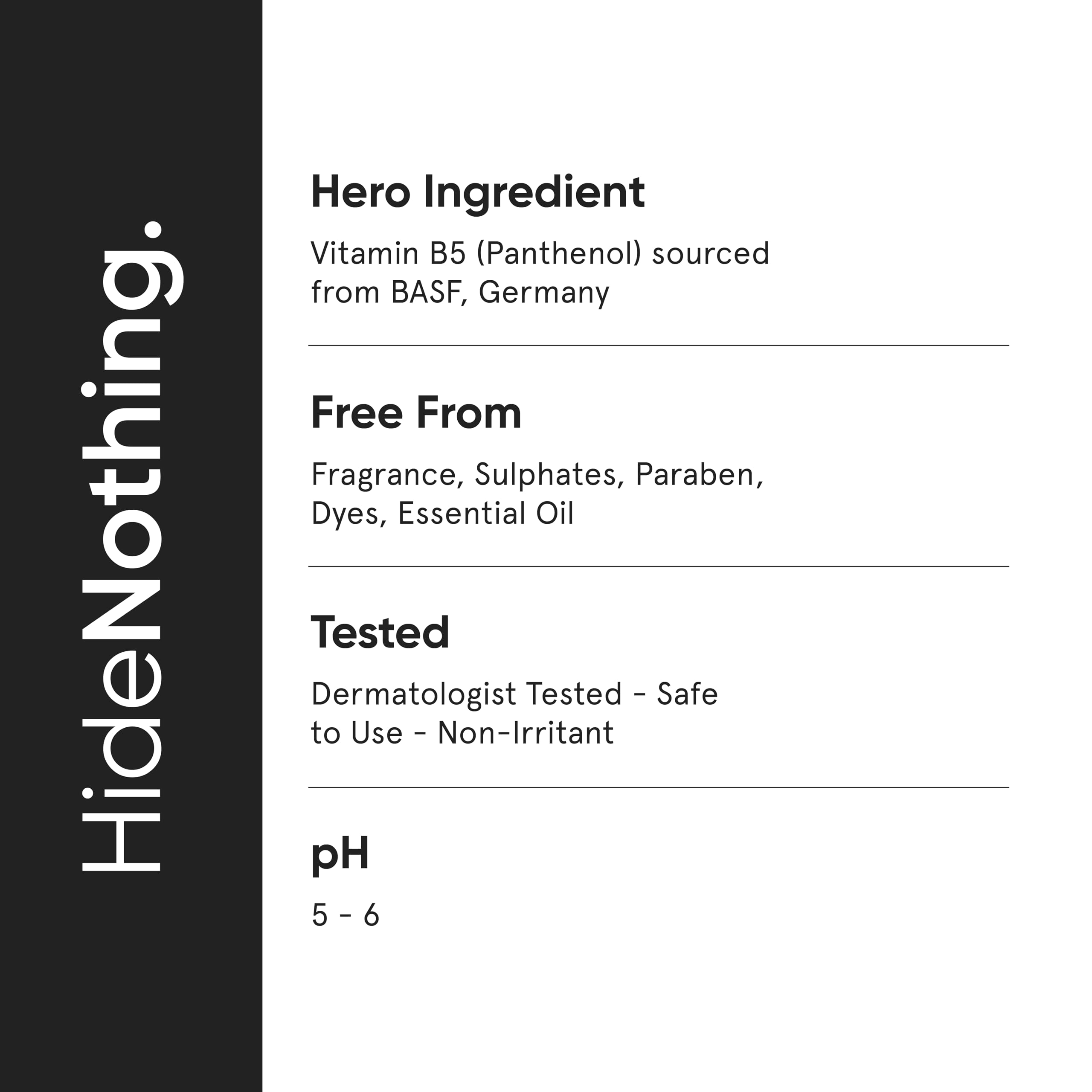 Étiquette épurée sans parfum et sans colorants pour une routine clean.