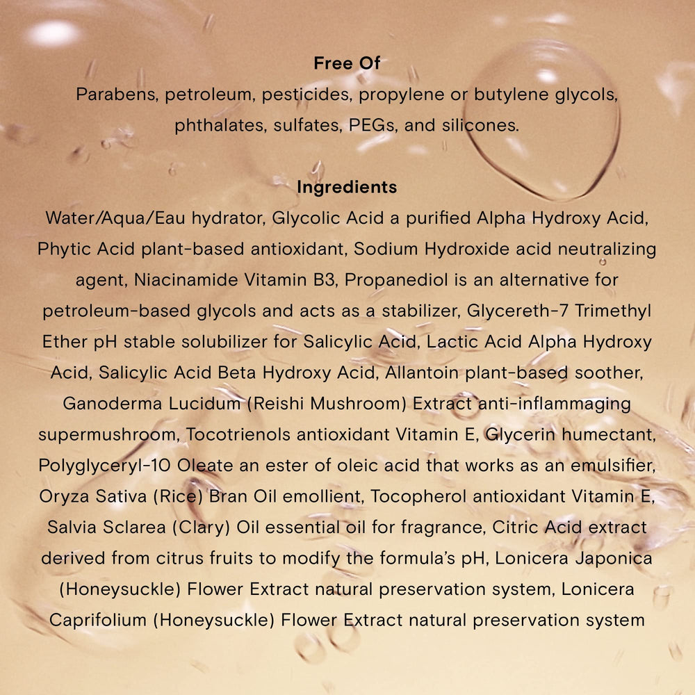 Peau hydratée et teint plus uniforme après exfoliation.