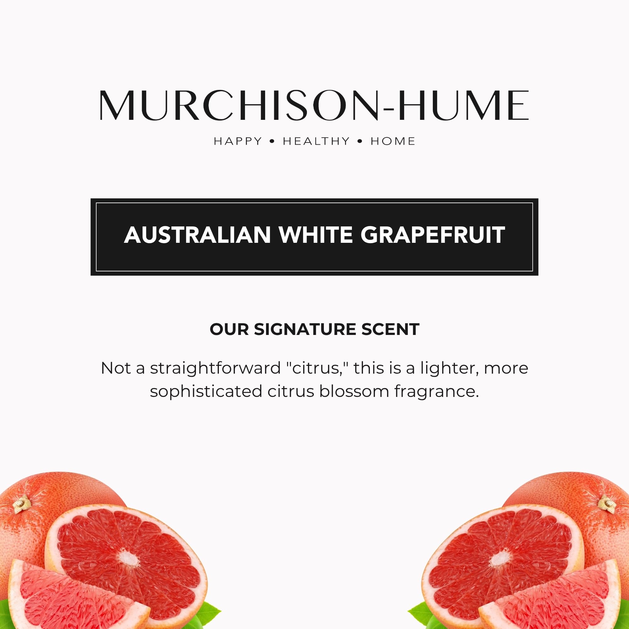 Murchison-Hume arôme pamplemousse australien – expérience aromatique rafraîchissante.