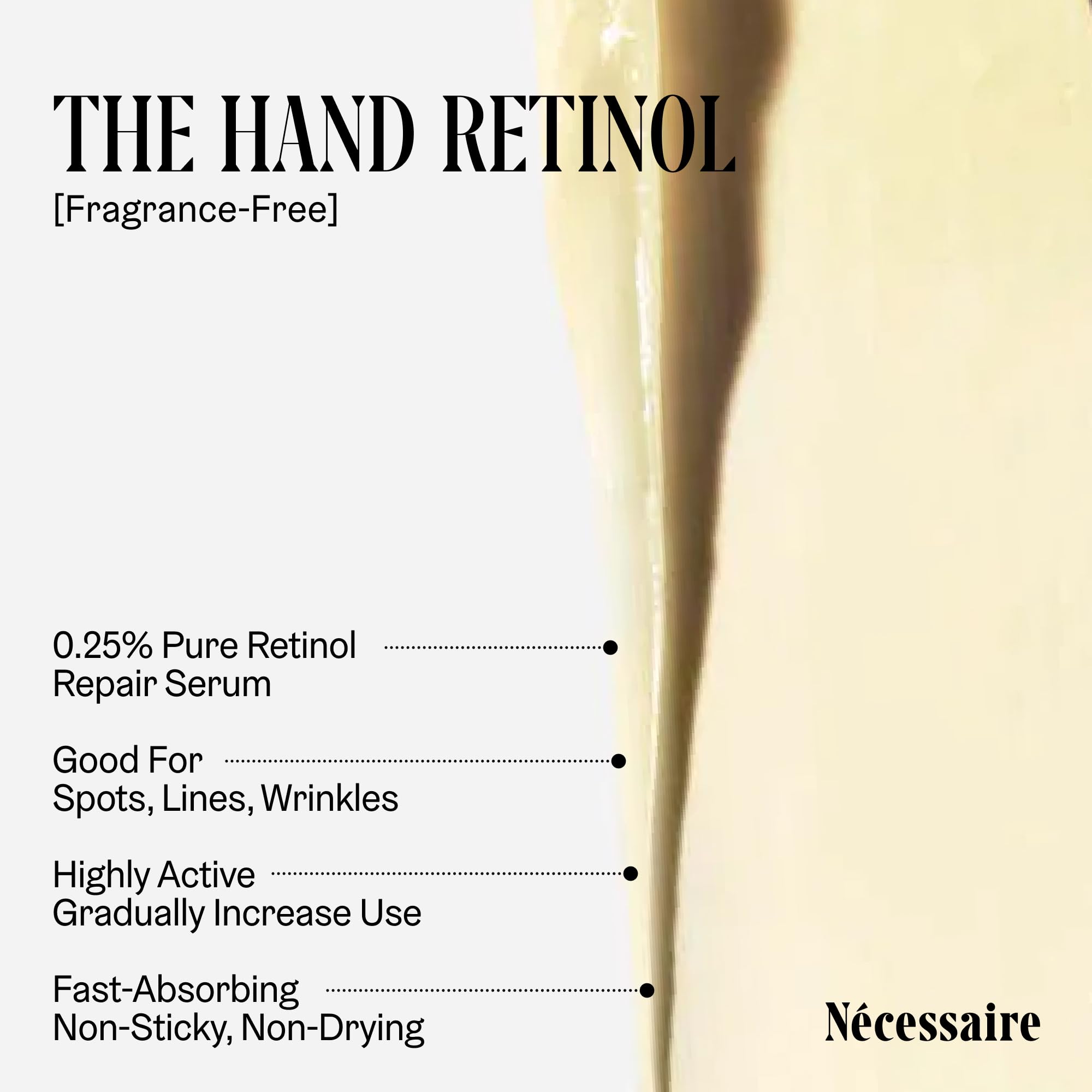 Nécessaire Hand Retinol : sans parfum, idéal pour peaux sensibles.