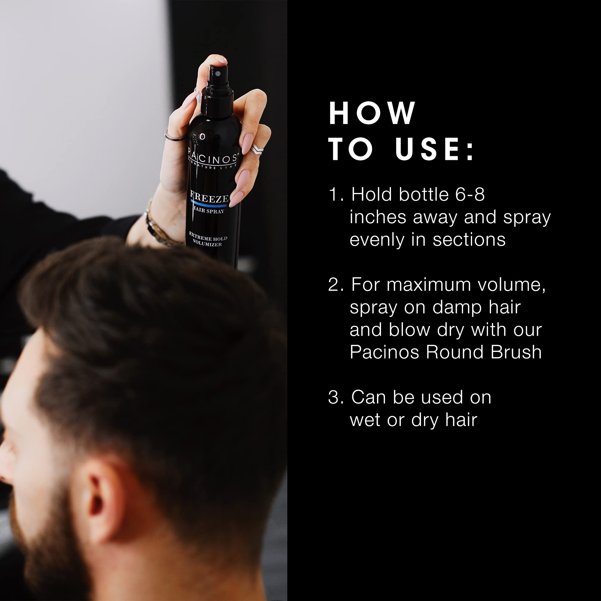 Pacinos Freeze Hair Spray provides a flake-free finish for versatile styles.