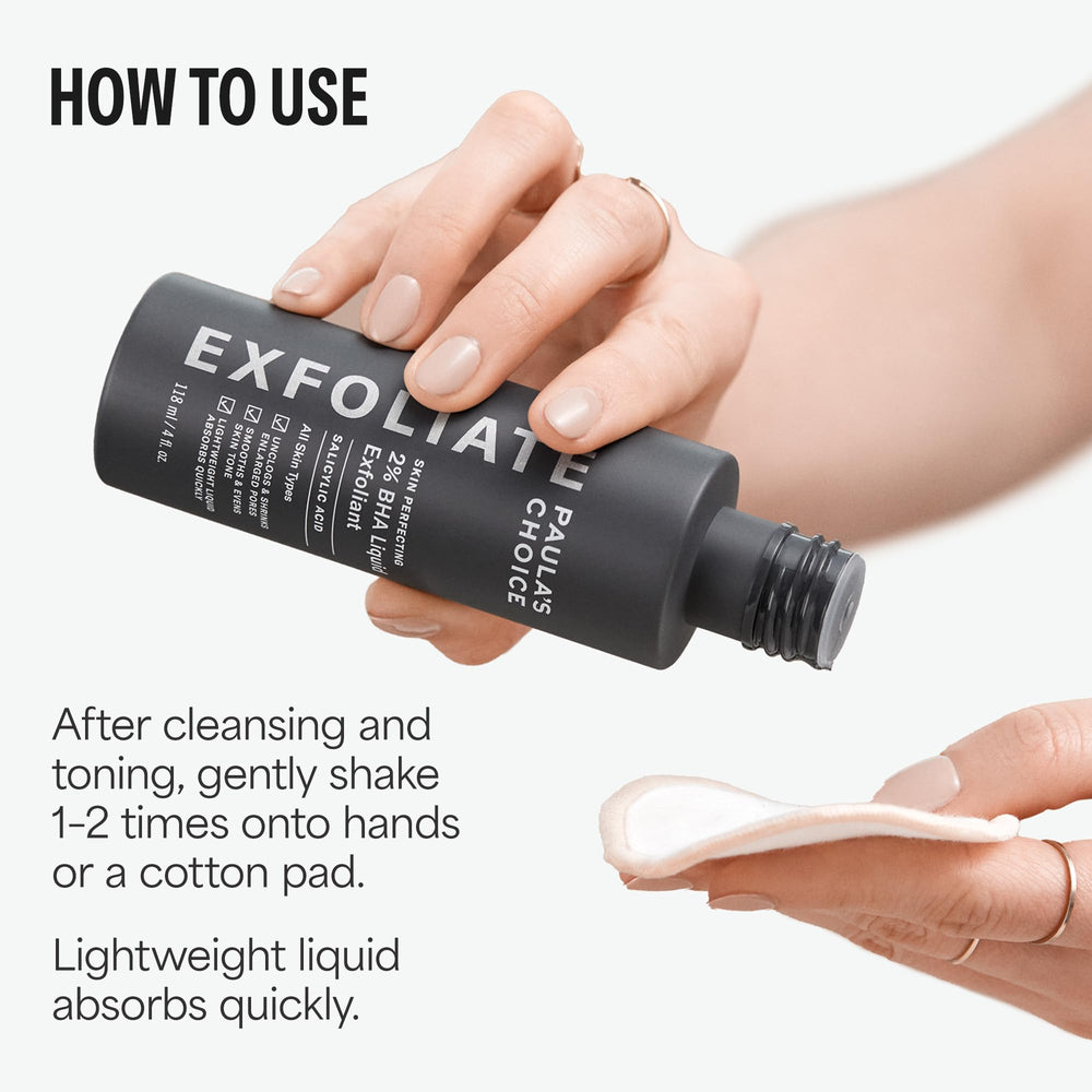 Exfoliant Paula's Choice BHA 2% pour texture peau affinée et pores resserrés.