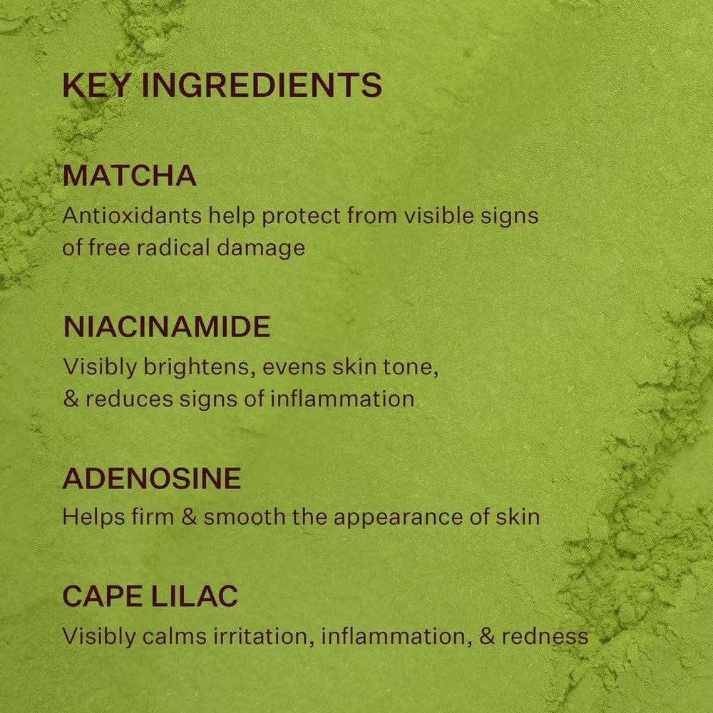 Ingrédients Peach & Lily Matcha Pudding: matcha et niacinamide pour nourrir et calmer.