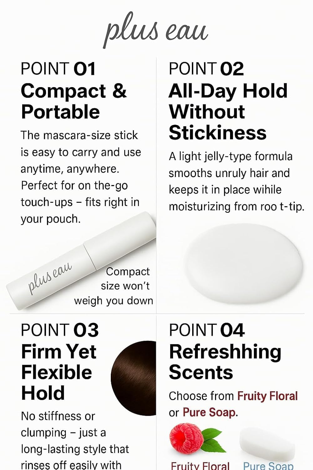 Plus eau stick finisseur cheveux application rapide pour franges et longueurs tout au long de la journée.