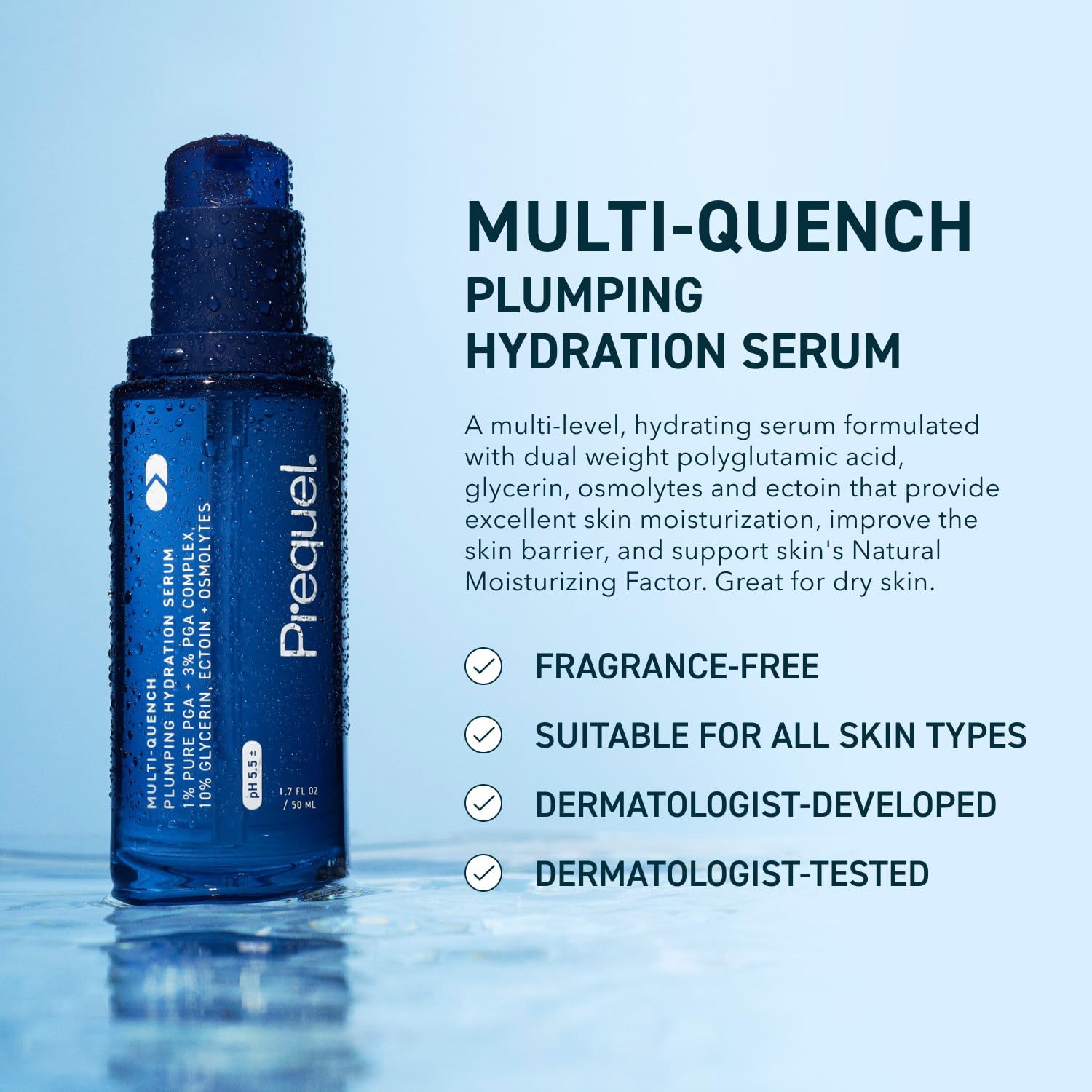 Texture crèmeuse du sérum Prequel Skin Multi-Quench sur peau douce.
