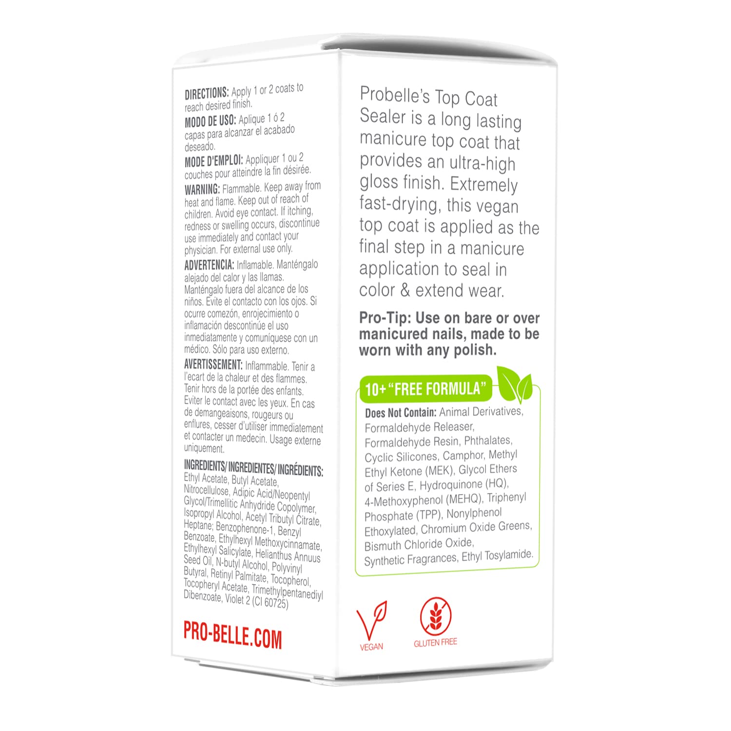 Probelle Top Coat Sealer fabriqué aux Etats-Unis avec des ingredients de qualité.