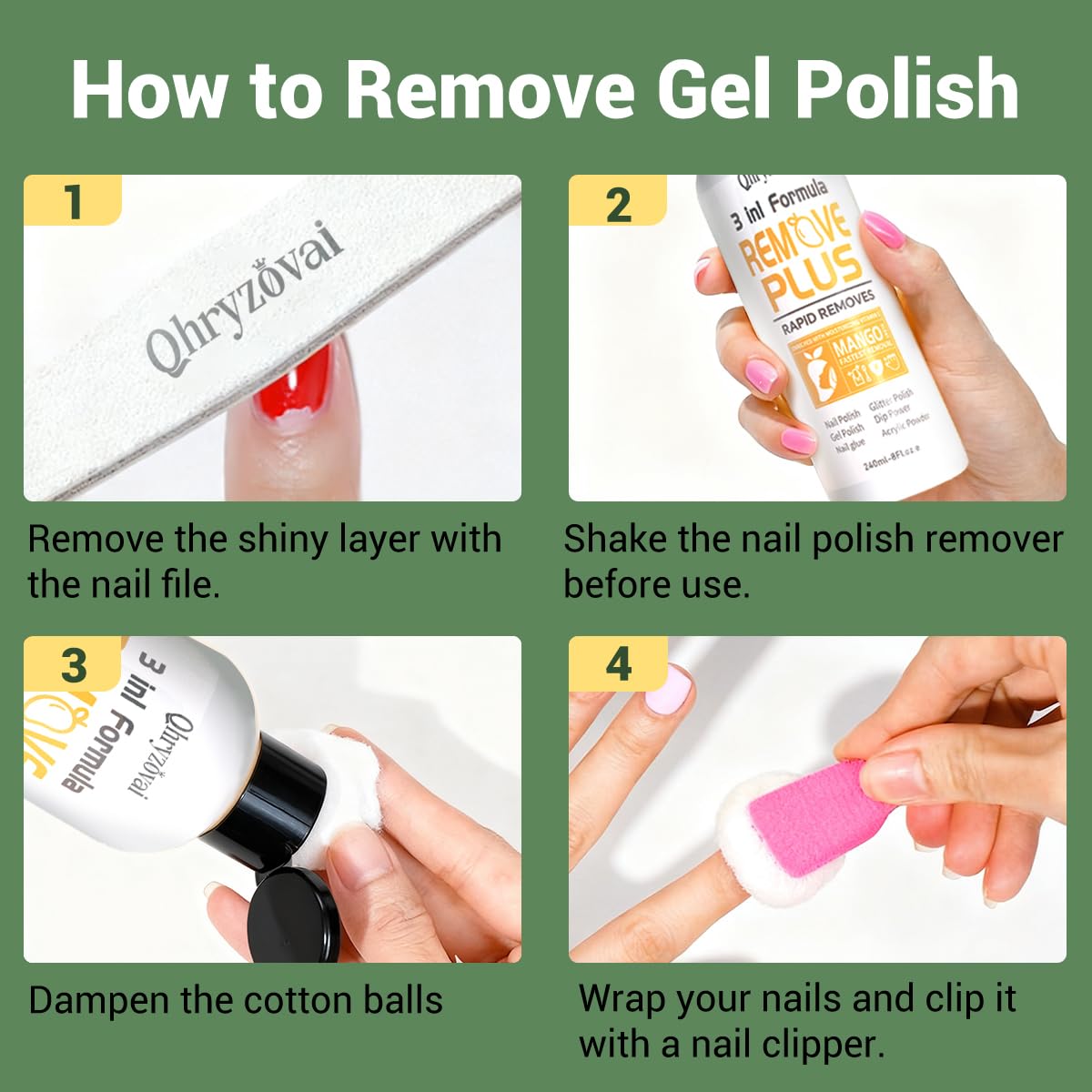 Qhryzoval – application-rapide: trois étapes simples pour retirer facilement le vernis.
