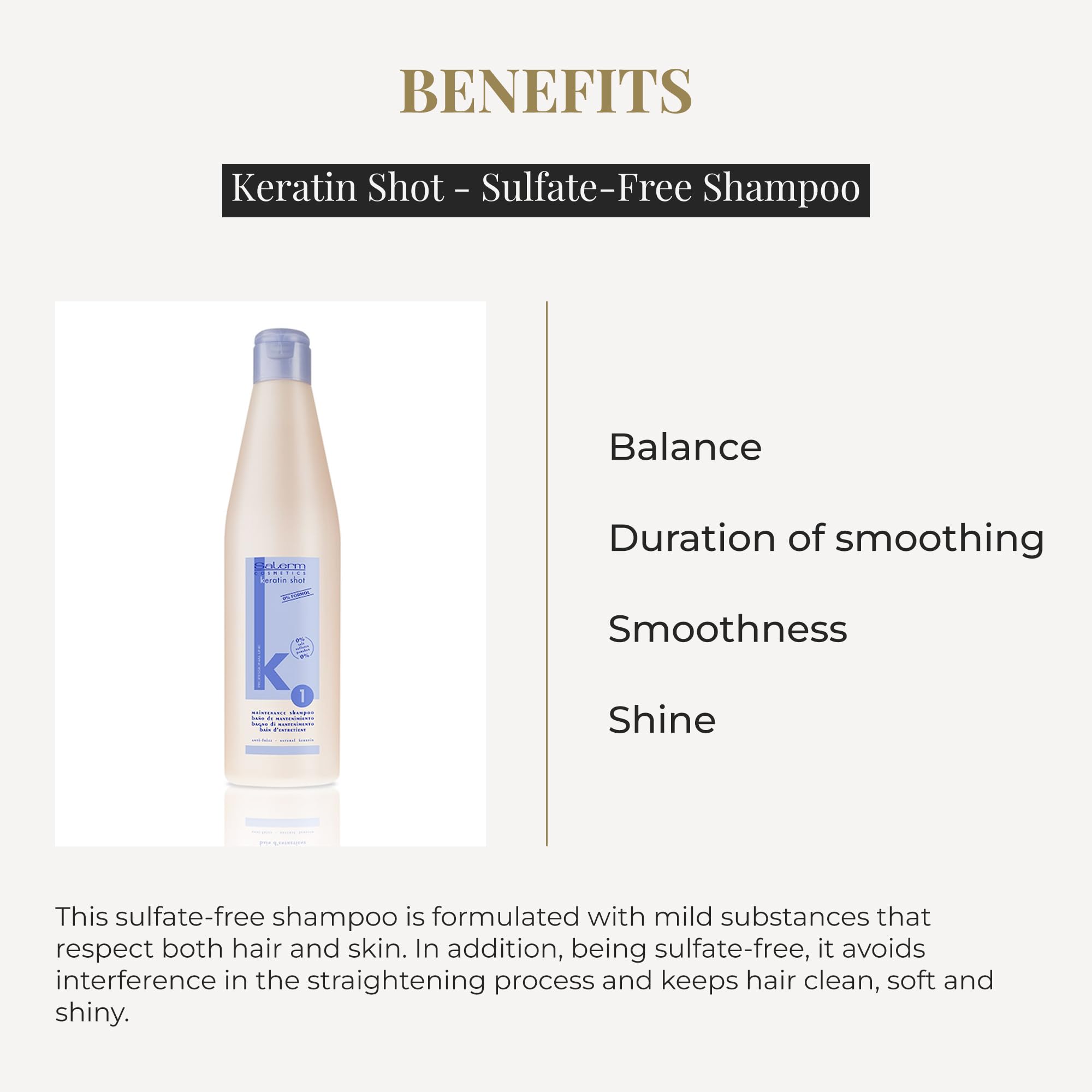 SALERM Keratin Shot: formule sans sulfate respectueuse du cuir chevelu et des cheveux.