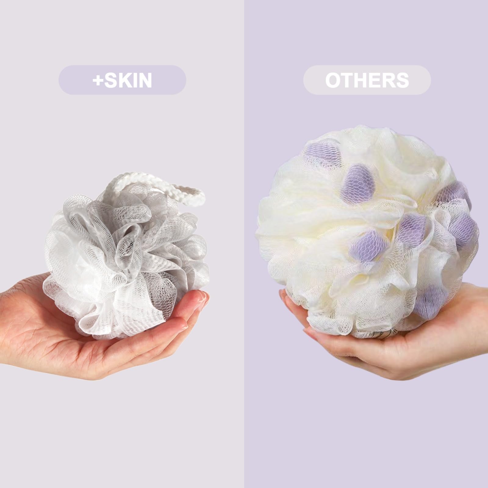 +skin loofah mailles exfoliantes: texture dense pour exfolier en douceur.