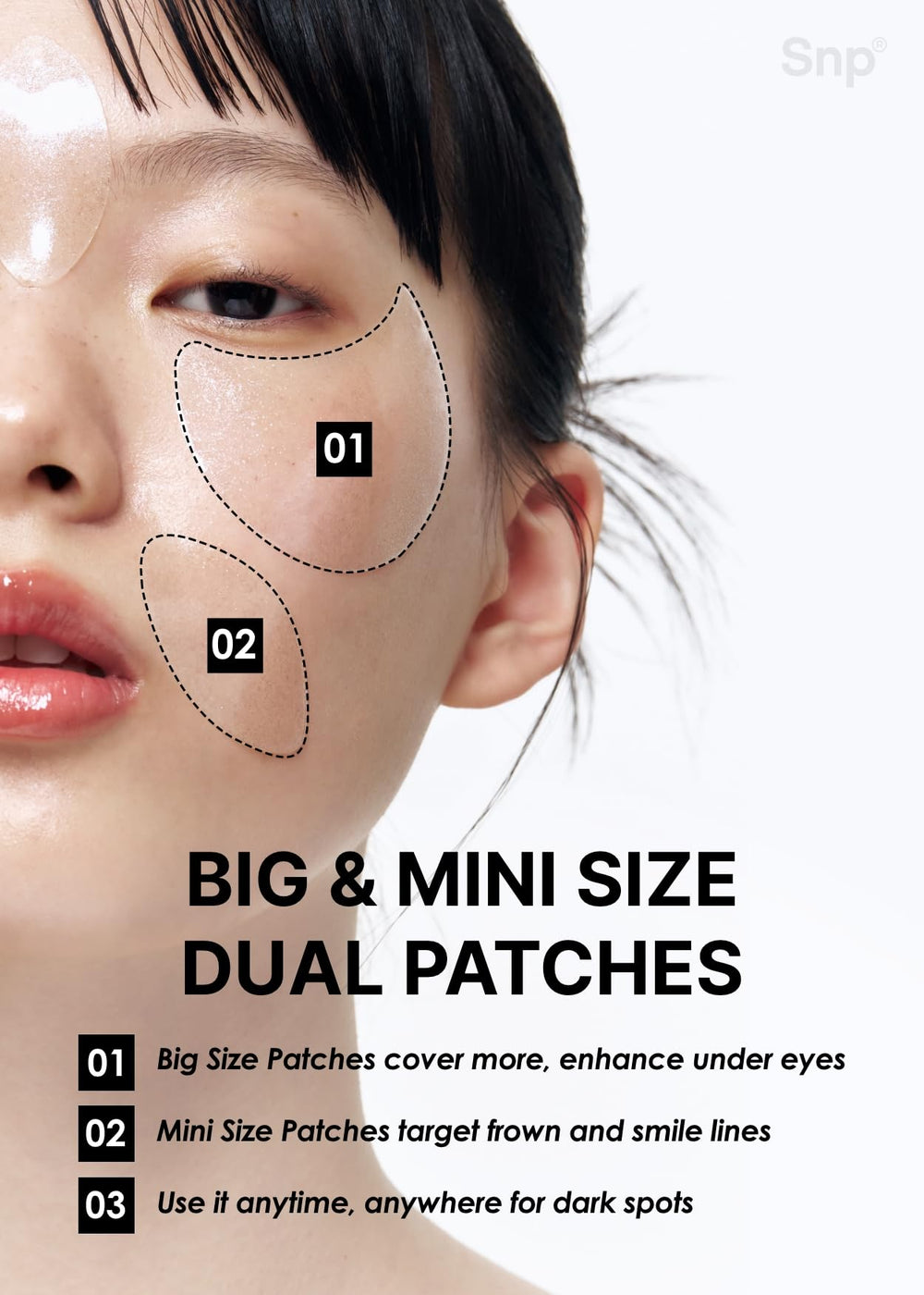 Usage polyvalent du patch SNP autour des yeux et sur le visage.