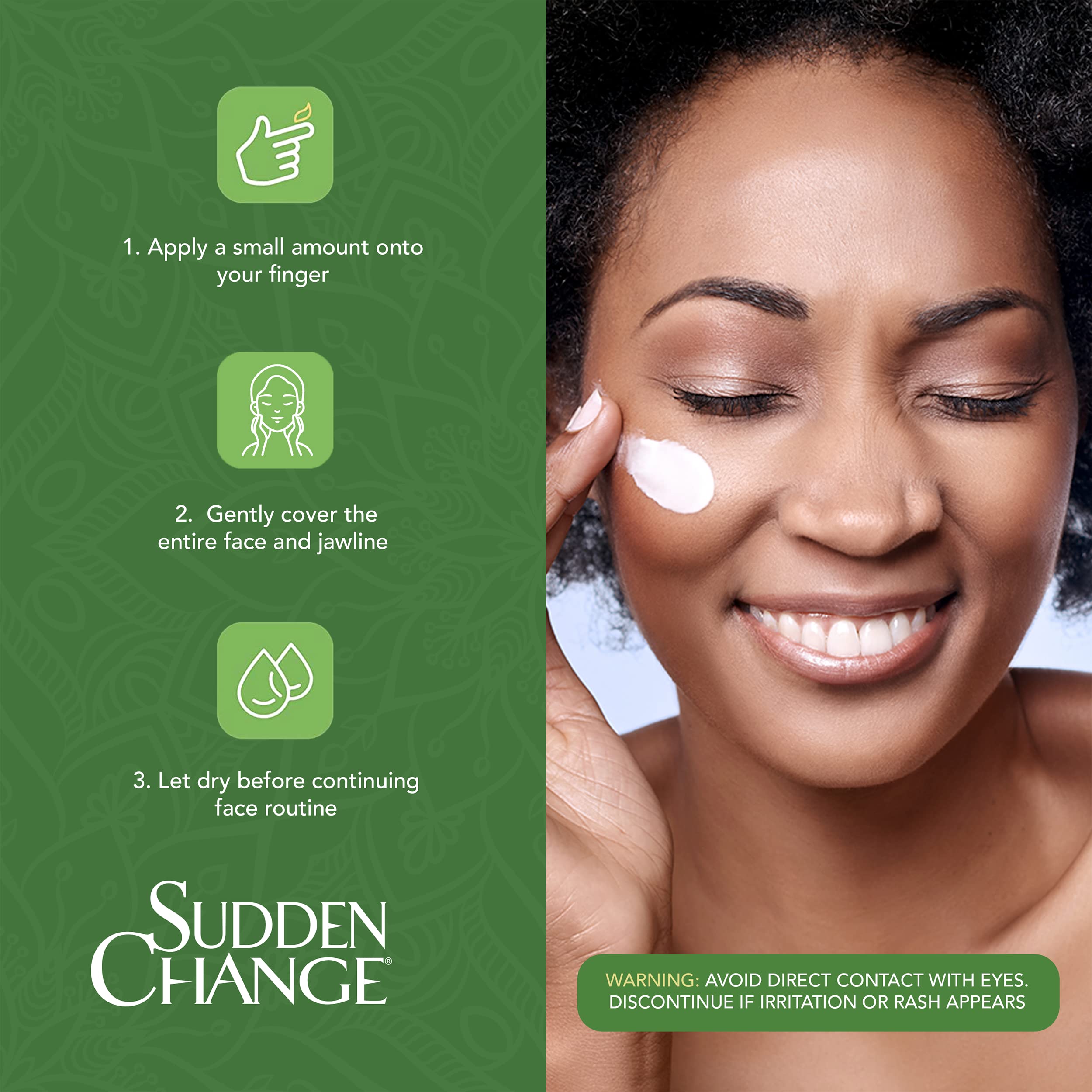 Rides visiblement lissées avec Sudden Change, crème visage efficace.