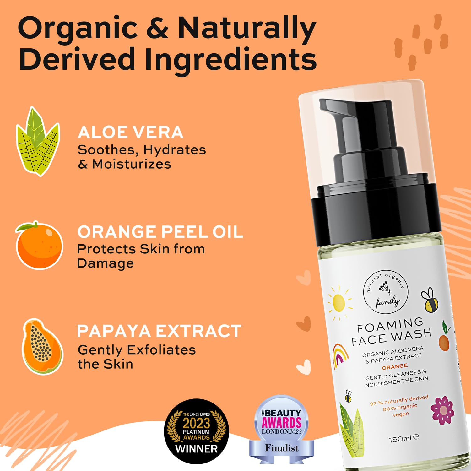 The Natural and Organic Family: 80% d'ingrédients biologiques.