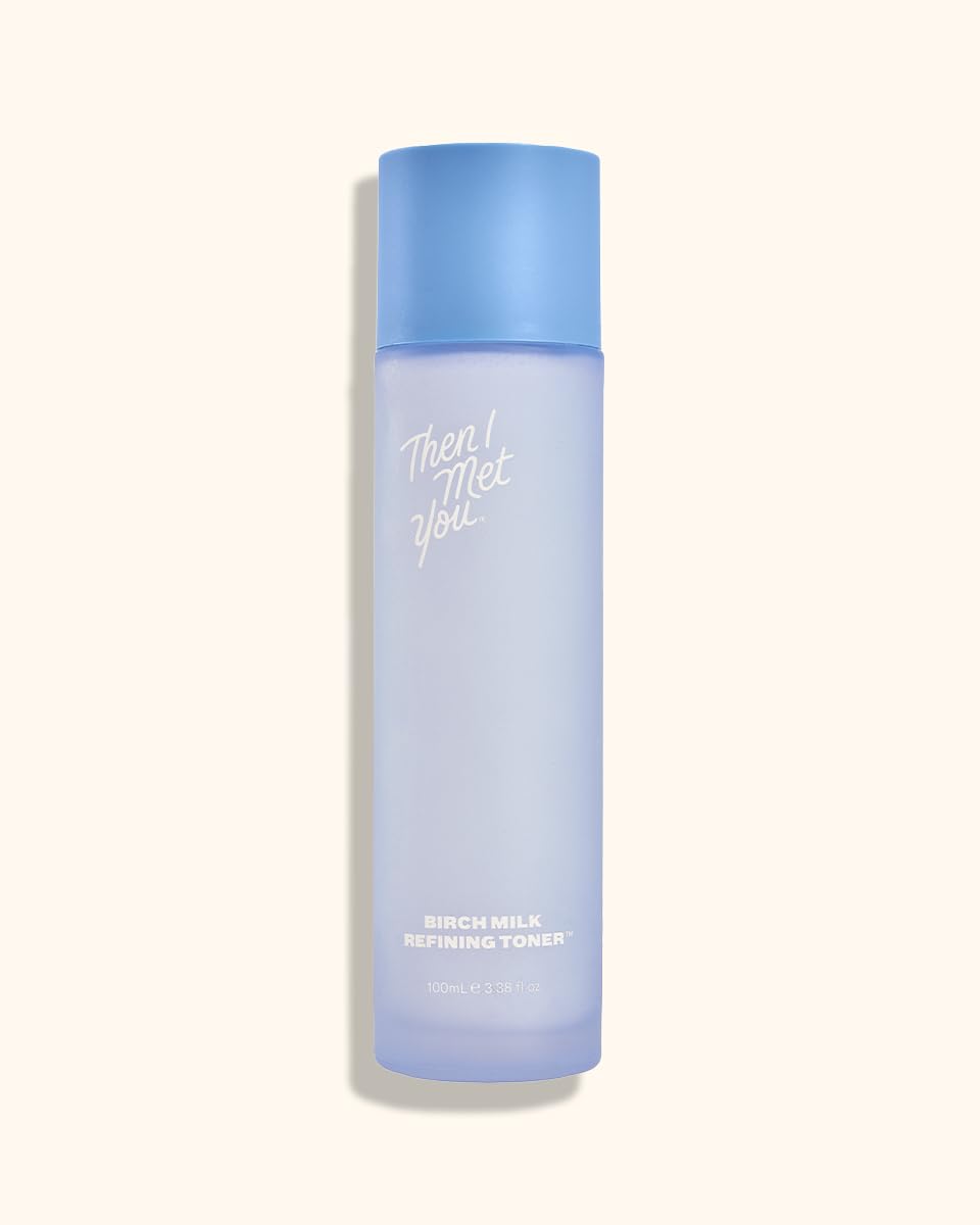 Then I Met You Birch Milk Toner : jus de bouleau pour nourrir la peau.