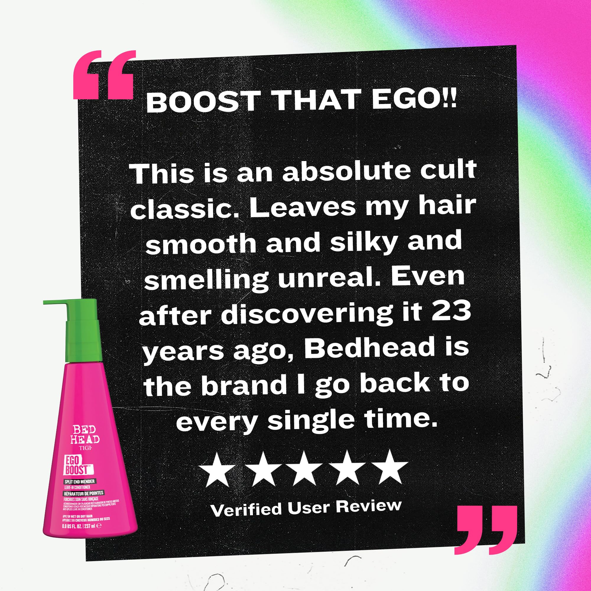 Absorption rapide sans alourdir les longueurs avec TIGI Ego Boost.