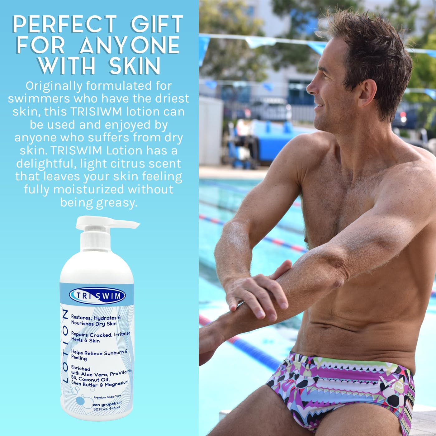 Utilisation pré et post-nage avec TRISWIM Lotion pour une peau hydratée.
