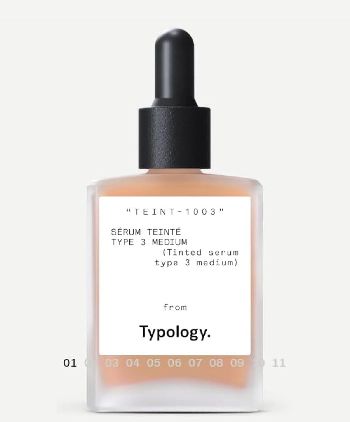 Typology Sérum Teinté : flacon 30 ml pour une couverture légère et éclat quotidien.