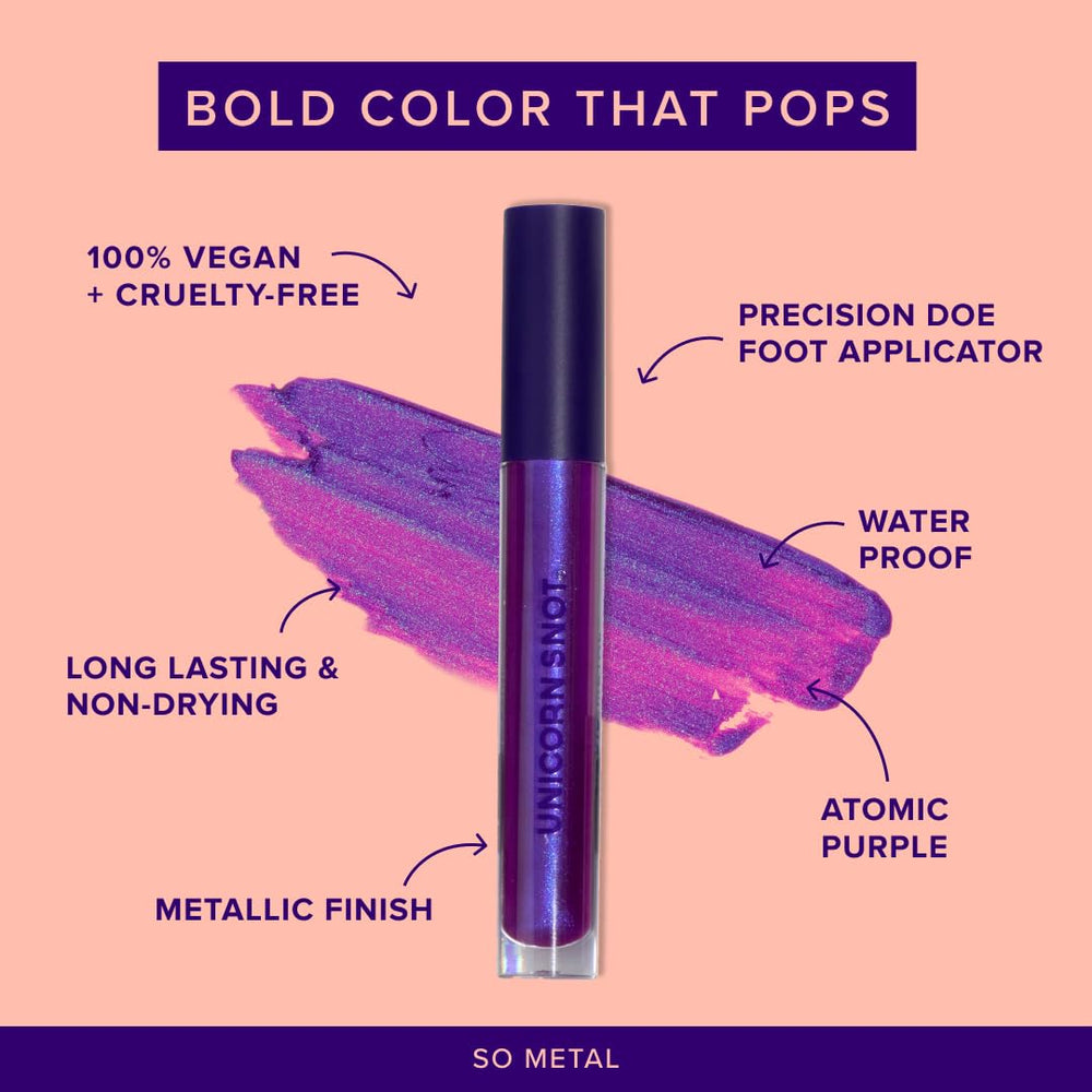 UNICORN SNOT fini métallique brillant pour un style affirmé et durable.