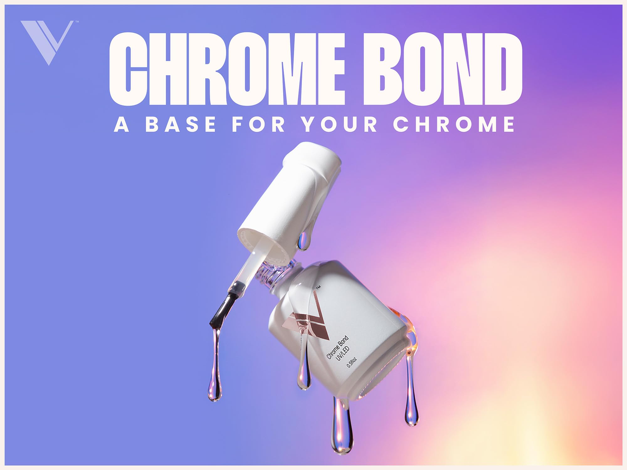 Bond gel chrome V Beauty Pure assure une adhérence renforcée