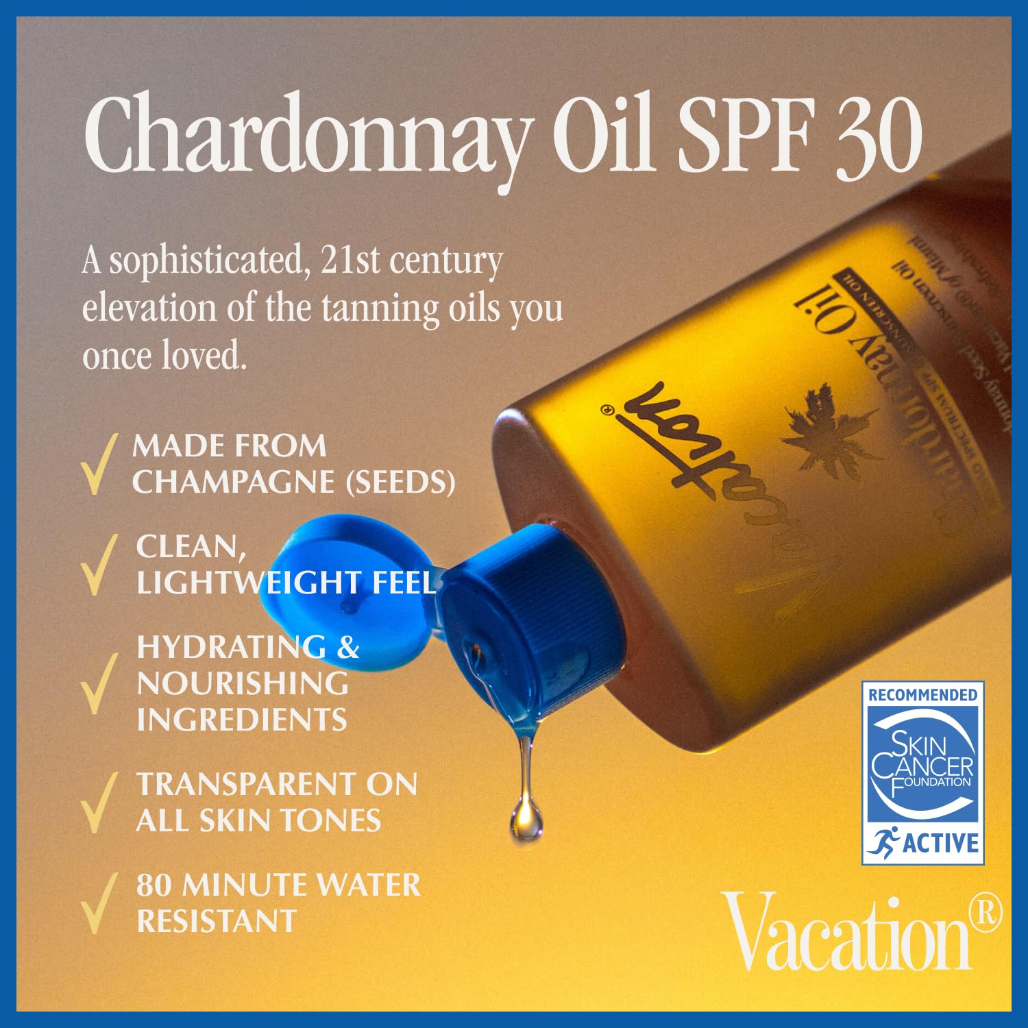 VACATION huile Chardonnay SPF30 appliquée sur peau, brillance subtile et nourrissante