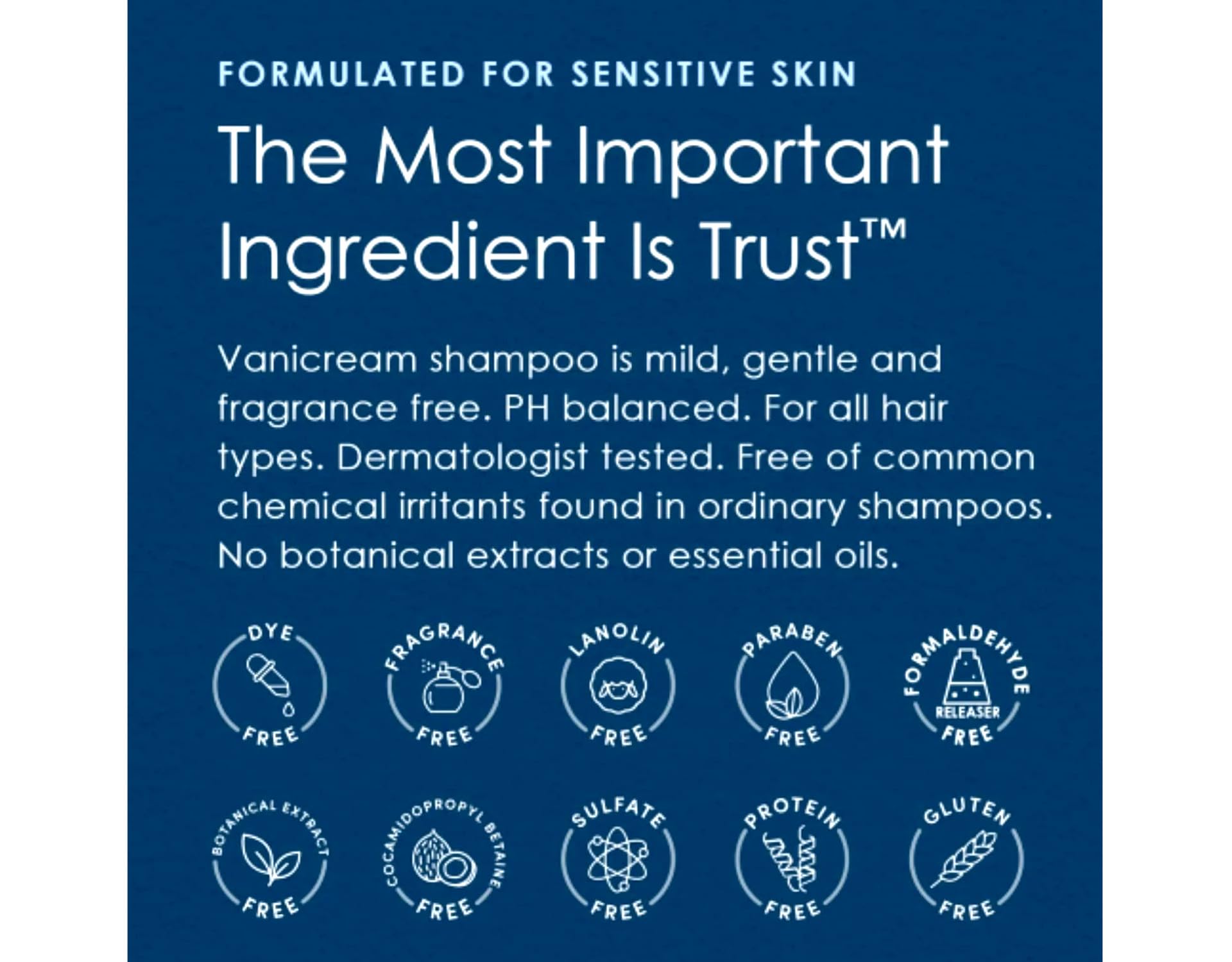 Utilisation facile Vanicream pour cheveux sensibles après chaque lavage.