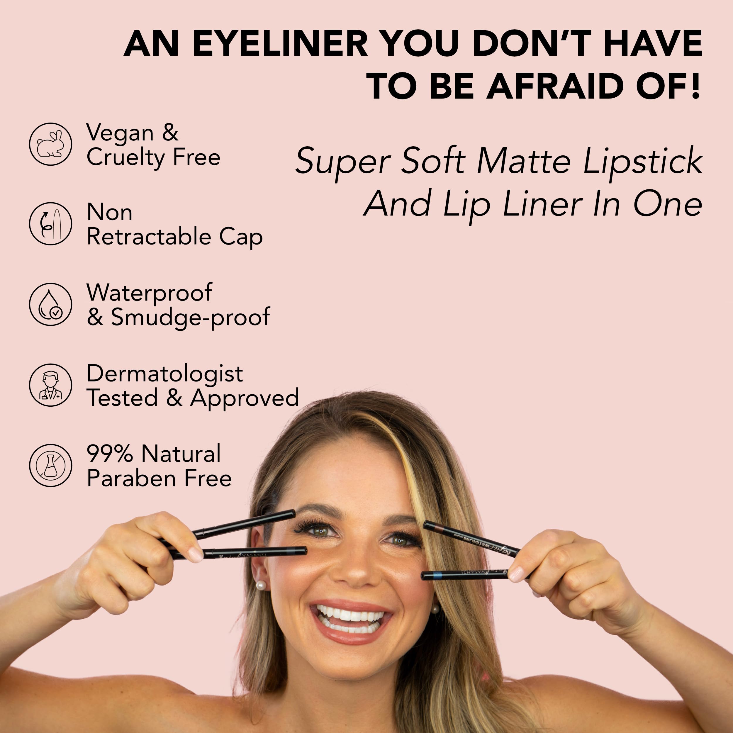 VASANTI Kajal Waterline sans irritation grâce à sa douceur.
