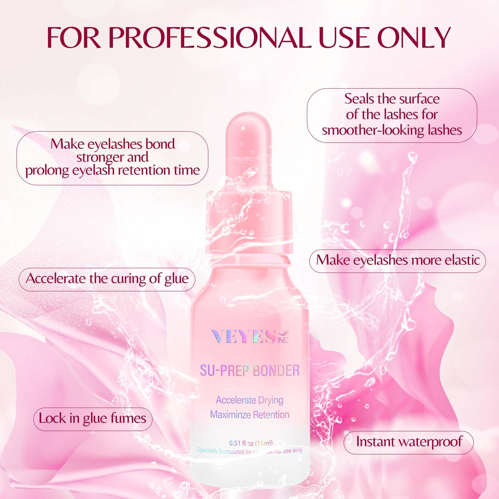 VEYES INC Super Lash Bonder bottle back shows usage details.