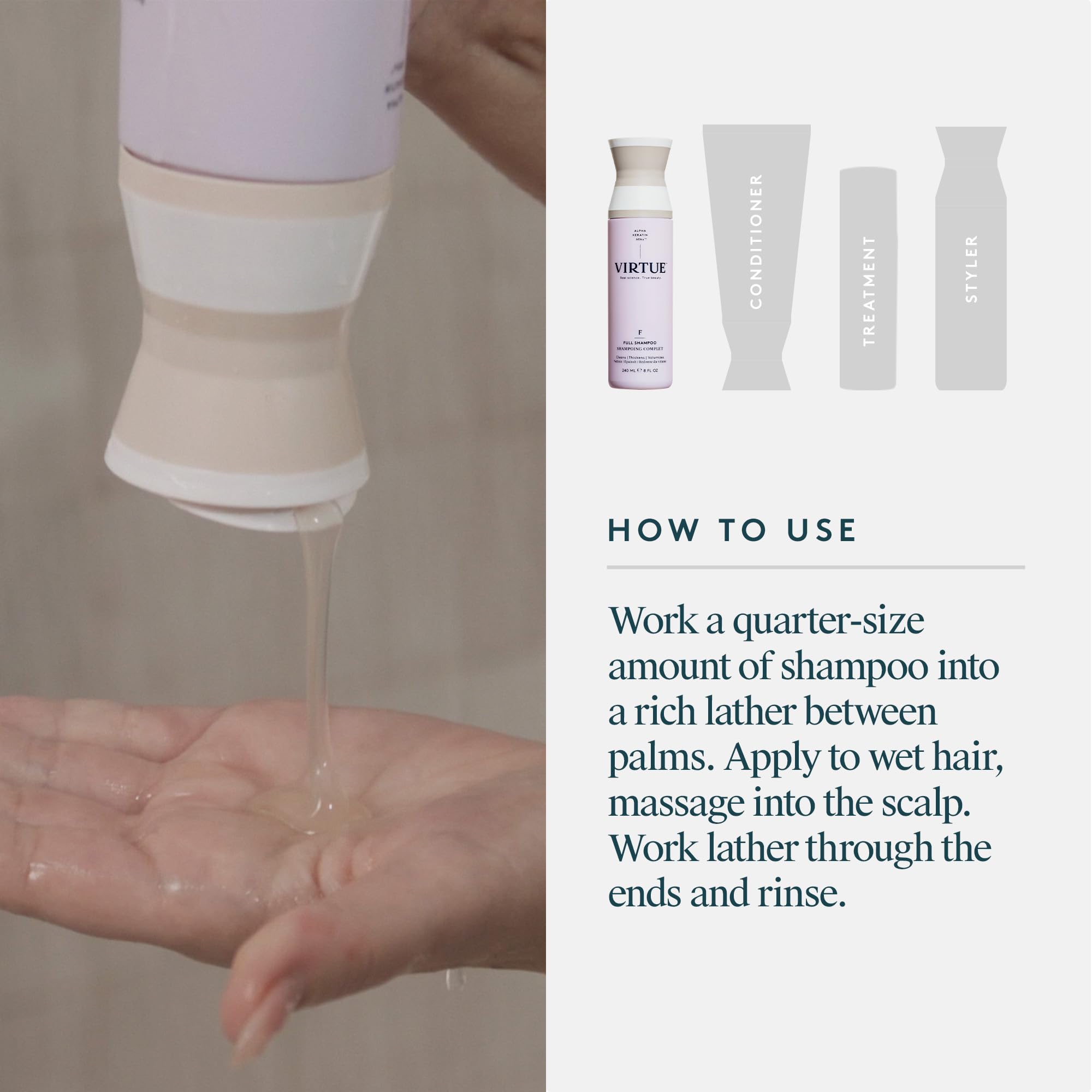 Shampoing VIRTUE rinçage doux qui laisse cheveux propres et souples.