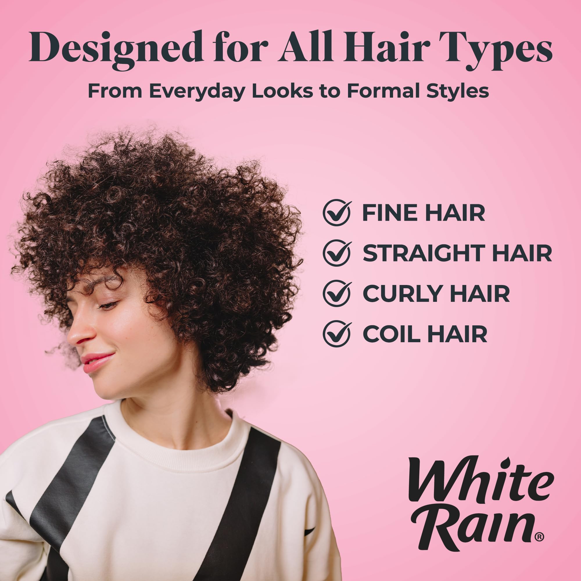 Finition douce White Rain, coiffage facile et souple.