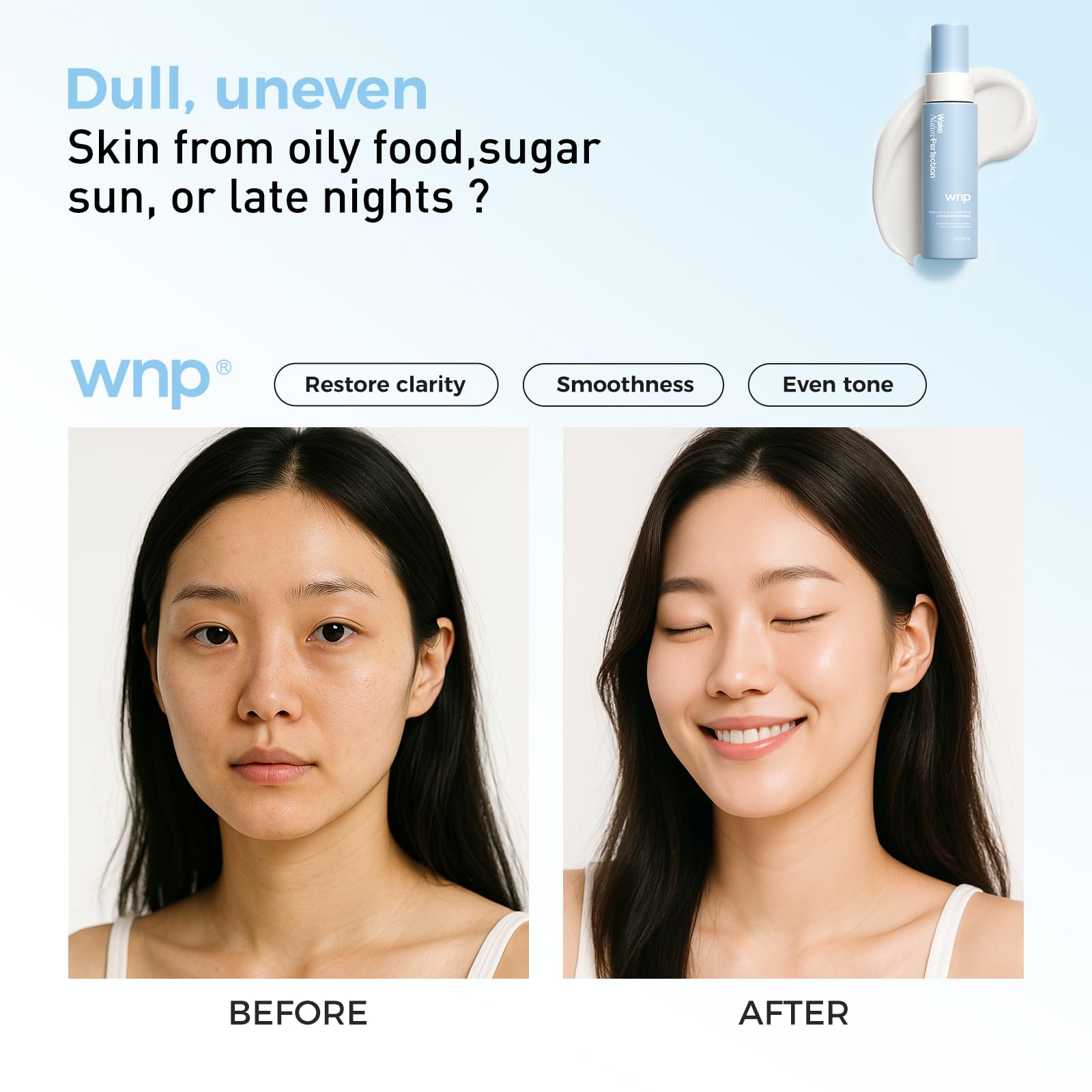 WNP avec Niacinamide 2% et 377 unifie le teint.