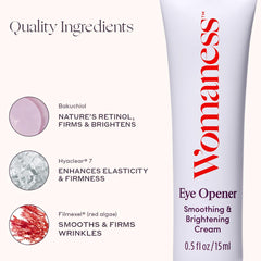 Crème Womaness éclaircit les cernes et illumine le regard.
